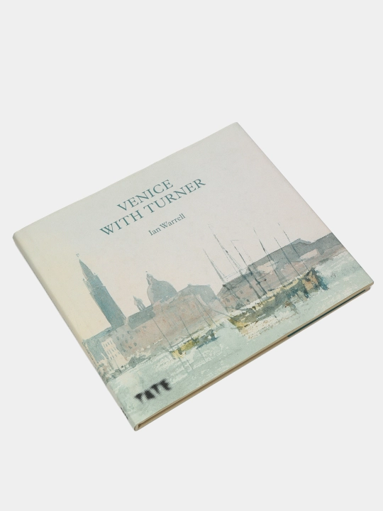 Venice with Turner, Ian Warrell