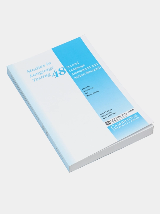 Second Language Assessment and Action Research, Anne Burns, Hanan Khalifa