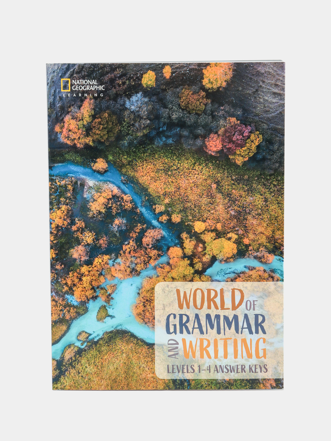 World of Grammar and Writing. Level 1-4. Answer Keys - 