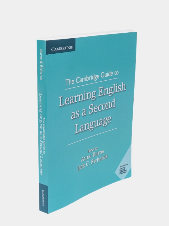 The Cambridge Guide to Learning English as a Second Language, Anne Burns, Jack C. Richards