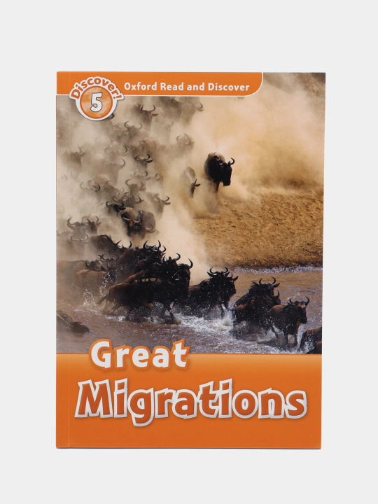 Oxford Read and Discover. Level 5. Great Migrations Audio Pack, Rachel Bladon - 