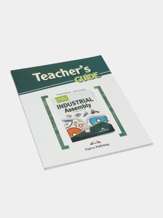 Career Paths. Industrial Assembly Teacher's Guide, Student's Book with Digibook
