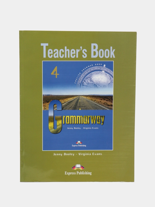 Grammarway 4. Teacher's Book. Intermediate, Jenny Dooley, Virginia Evans - 