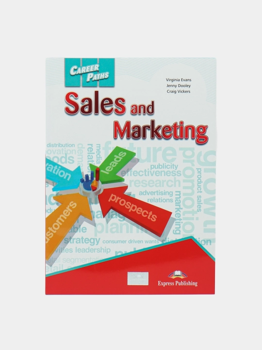 Career Paths: Sales And Marketing. Student's Book with Cross-Platform Application - 