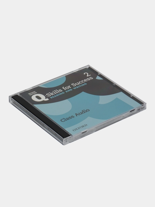 Q: Skills for Success Reading and Writing. Level 2. Class Audio