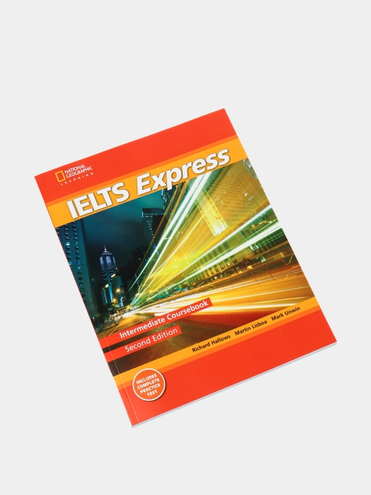 IELTS Express Second Edition Intermediate Coursebook, Hallows Richard, Lisboa Martin