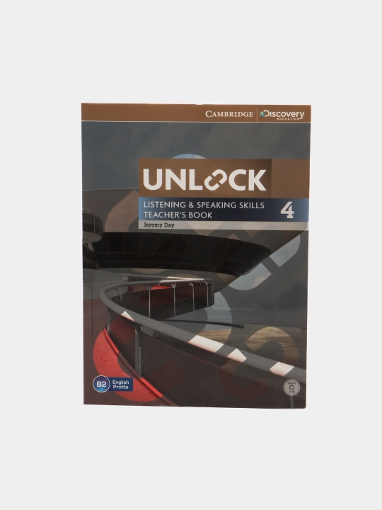 Unlock. Level 4. Listening and Speaking Skills Teacher's Book with DVD, Jeremy Day - 