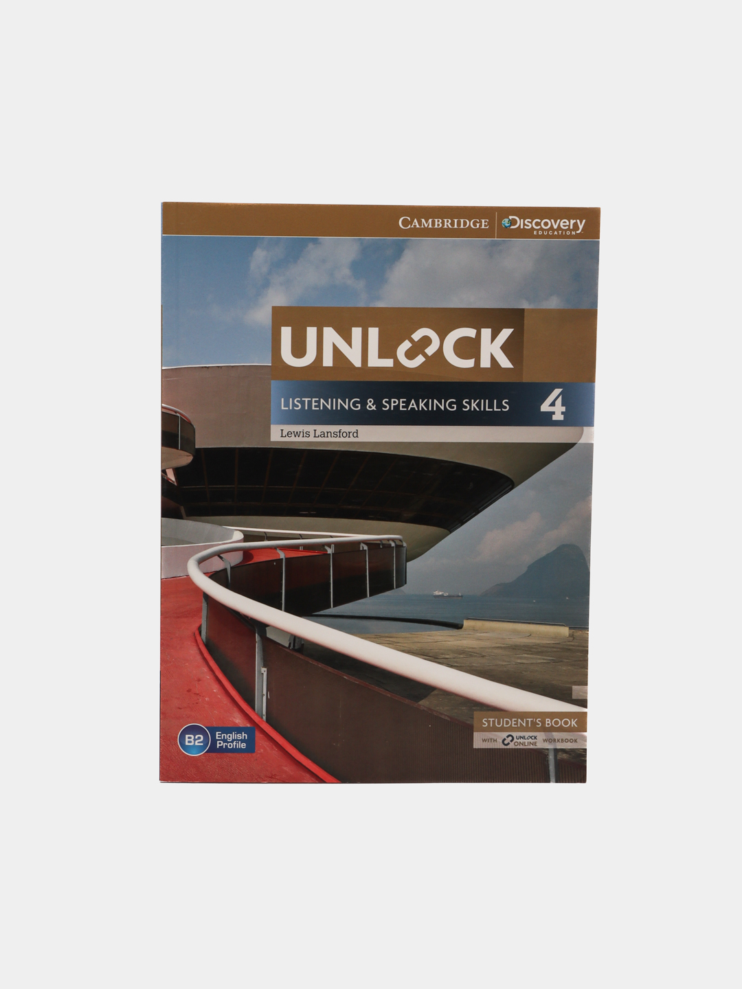 Unlock List and Speaking Skills 4. Student's Book with Online Workbook, Lewis Lansford - 