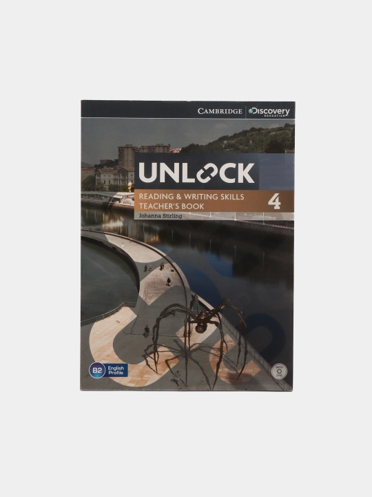 Unlock. Level 4. Reading and Writing Skills Teacher's Book with DVD, Johanna Stirling - 