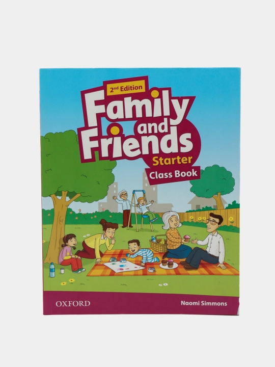 Family and Friends. Starter. 2nd Edition. Class Book, Naomi Simmons - 