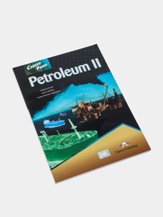 Career Paths Petroleum 2 Teacher's Guide, Student's Book with Audio