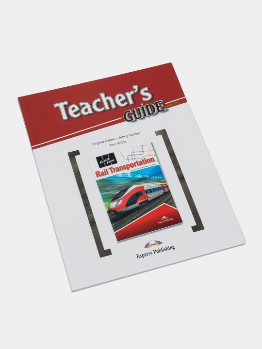 Career Paths: Rail Transportation Teacher's Guide, Student's Book with Digibook