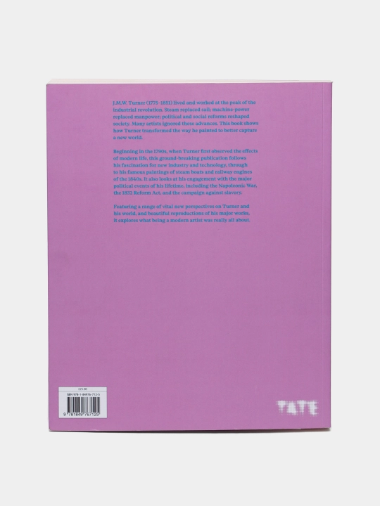 Turner's Modern World, David Blayney Brown, Amy Concannon, Sam Smiles