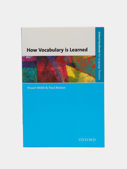 How vocabulary is learned. How vocabulary is learned