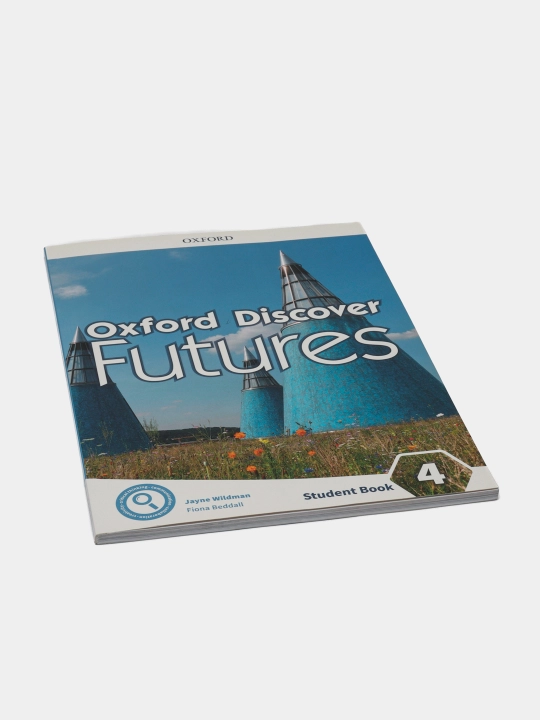 Oxford Discover Futures: Level 4: Student Book, Wildman Jayne, Beddall Fiona