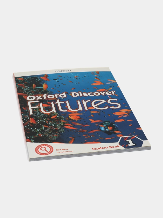 Oxford Discover Futures. Level 1. Student Book, Wetz Ben, Jane Hudson