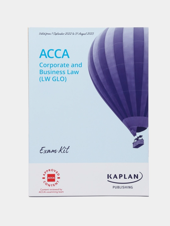 ACCA Corporate & Business Law LW-GBL Exam Kit  2022/2023 - 