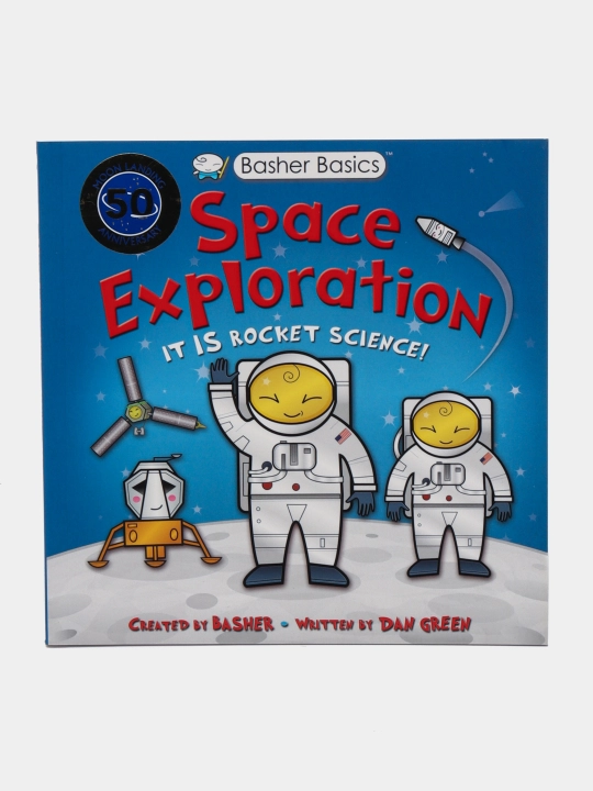 Basher Basics: Space Exploration, Dan Green - 