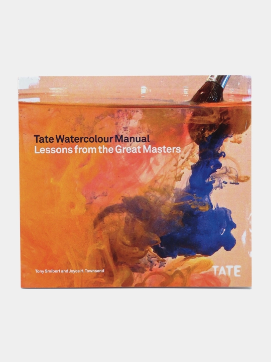 Tate Watercolour Manual, Tony Smibert, Joyce Townsend - 