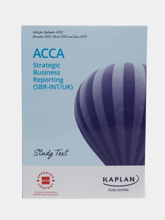 ACCA Straregic Business Reporting (SBR) Study Text 2022/2023 - 