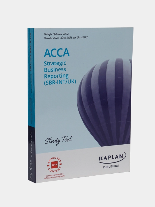 ACCA Straregic Business Reporting (SBR) Study Text 2022/2023