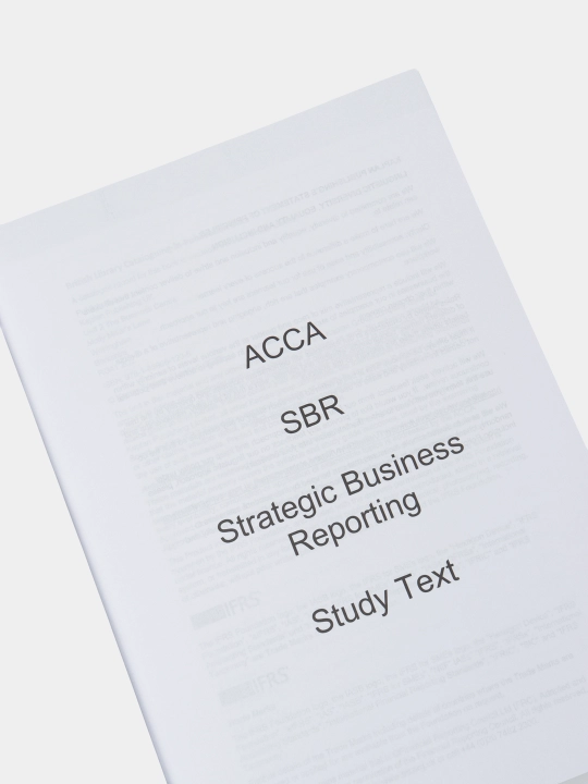 ACCA Straregic Business Reporting (SBR) Study Text 2022/2023