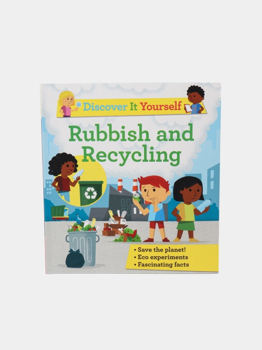 Discover It Yourself: Rubbish and Recycling, Sally Morgan, Rosie Harlow - 