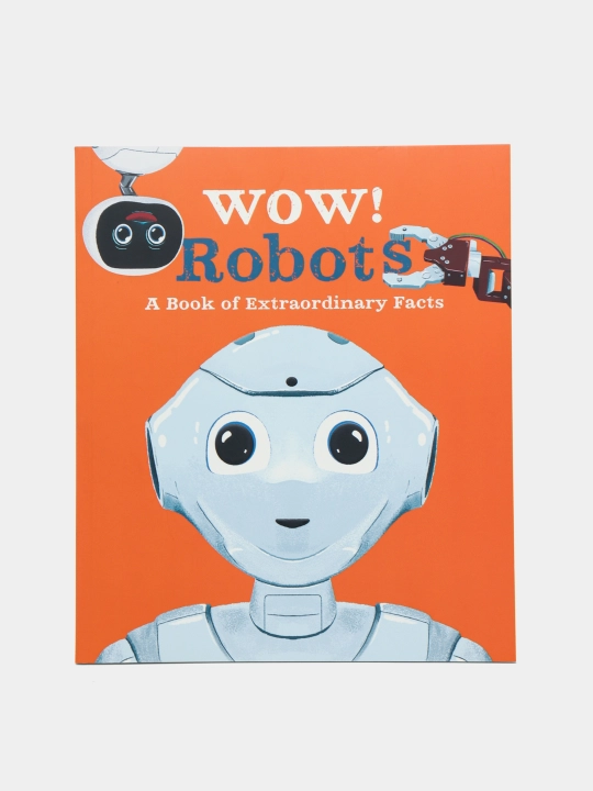 Wow! Look What Robots Can Do, Andrea Mills - 