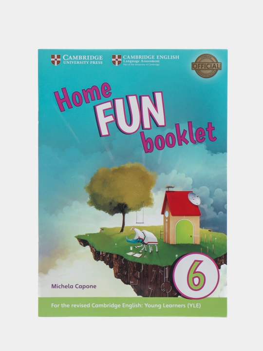 Storyfun Home Fun Booklet. Level 6, Michela Capone - 