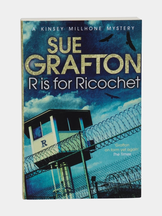 R is for Ricochet, Sue Grafton - 