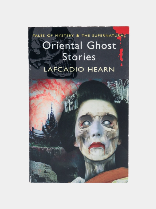 Lafcadio Hearn. Oriental ghost stories (eng) - 