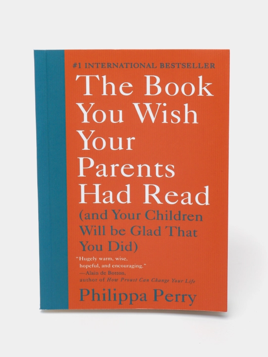 The Book You Wish Your Parents Had Read, Philippa Perry