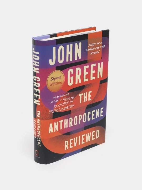 The Anthropocene Reviewed: John Green