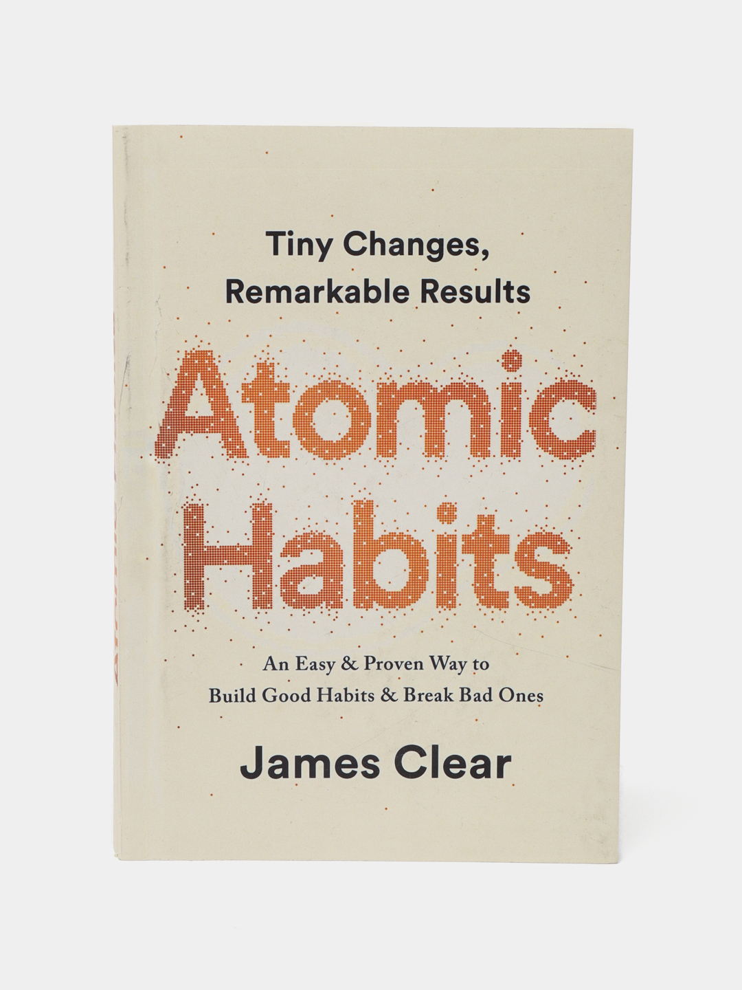 Atomic Habits, Джеймс Клир купить по низким ценам в интернет-магазине ...