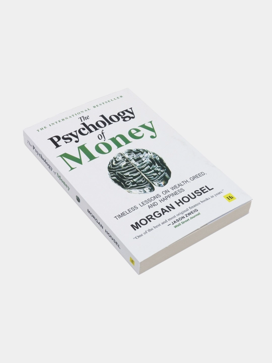 The Psychology of Money, Morgan Housel