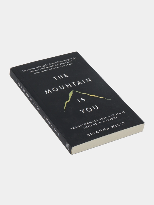 The mountain is you Brianna Wiest