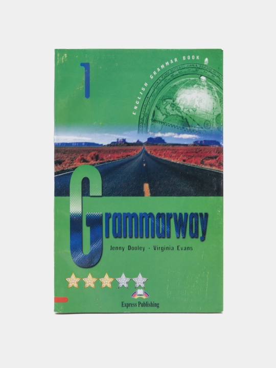 Grammarway 1, 2, 3, 4 — Jenny Dooley, Virginia Evans, ingliz tili grammatikasi