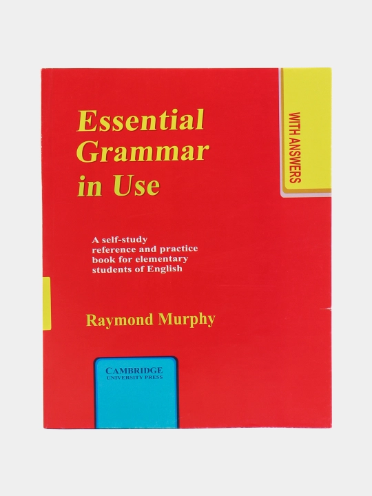 Essential Grammar in Use, 4-nashr — Raymond Murphy, ingliz tili grammatikasi A1–B1 - 