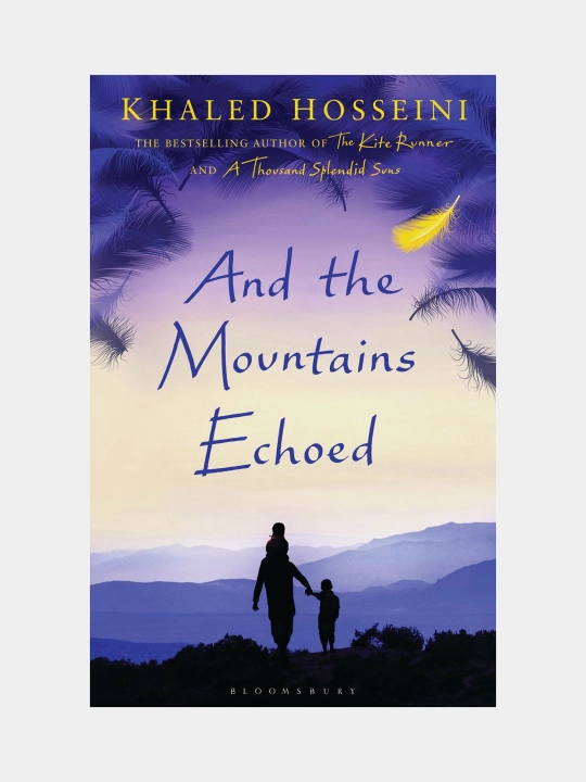 And the Mountains Echoed, Khaled Hossini - 