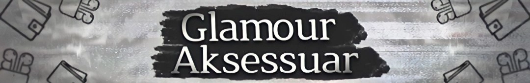 Glamour Aksessuar