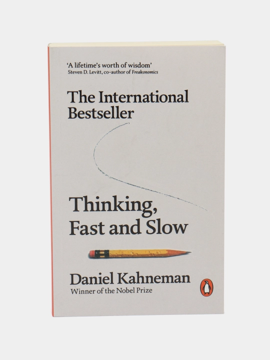 The International Bestseller Thinking, Fast and Slow, Daniel Kahneman - 