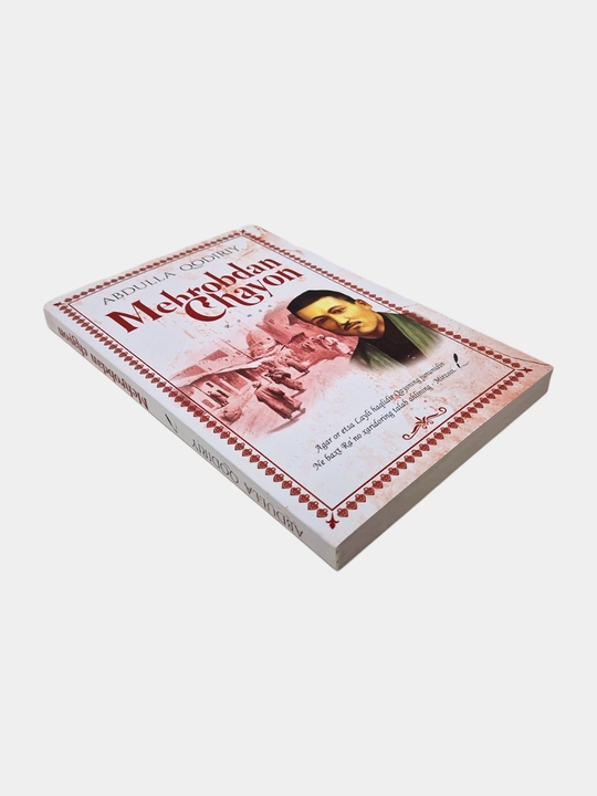 Откан кунлар, Мехробдан чаён, Абдулла Кодирий