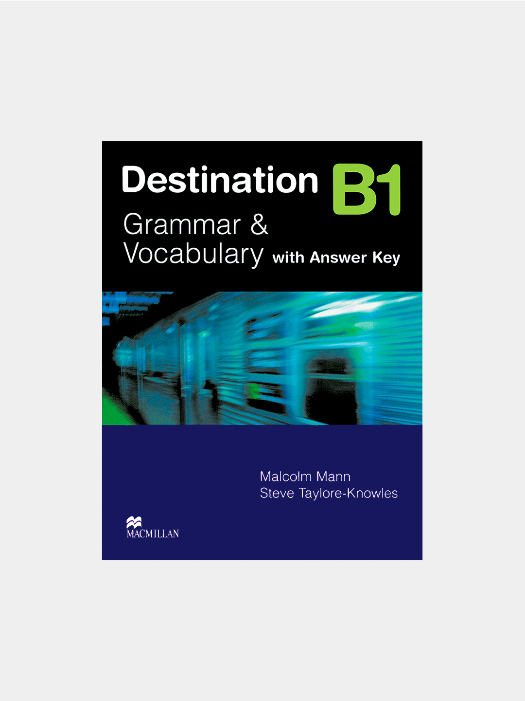 Destination B1/B2/C1/C2 Grammar & Vocabulary, Macmillan купить по низким  ценам в интернет-магазине Uzum (798164)