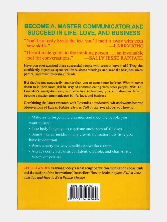 How to talk to anyone, 92 little tricks for big success in relationship (Leil Lowndes)