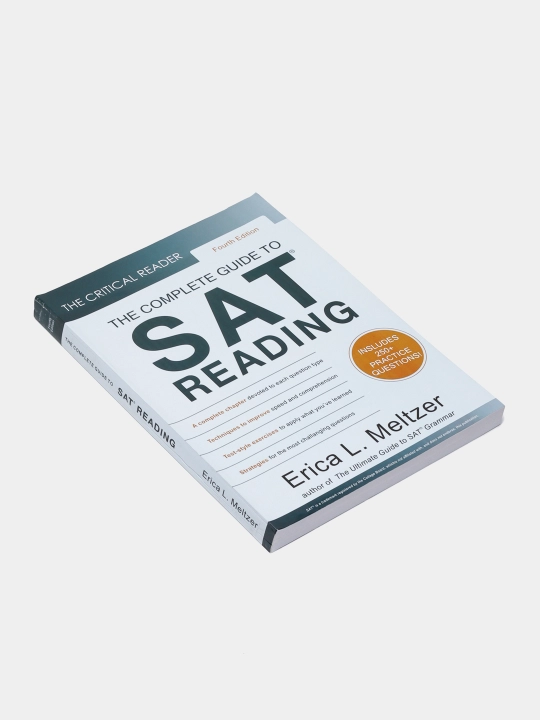 The Complete Guide to SAT Reading by Erica L. Meltzer, The Critical Reader, Fourth Edition