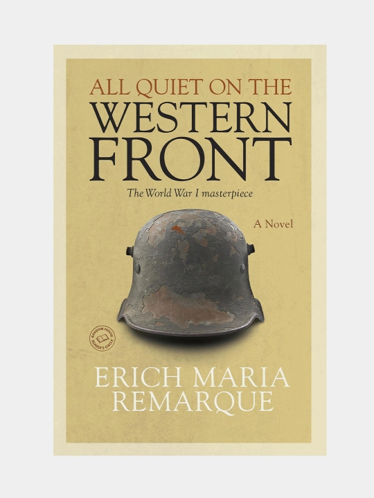 Erich Maria Remarque. All quiet on the western front - 