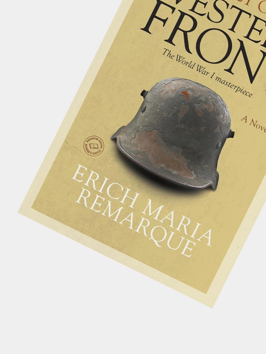 Erich Maria Remarque. All quiet on the western front