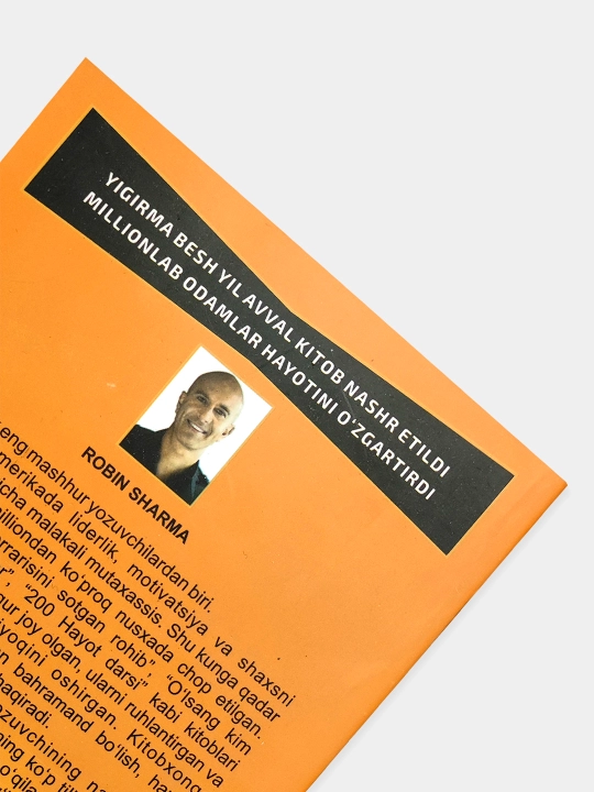 O‘z Ferrarisini sotgan rohib, Tonggi 5 soat klubi, O‘lsang kim yig‘laydi? — Robin Sharma