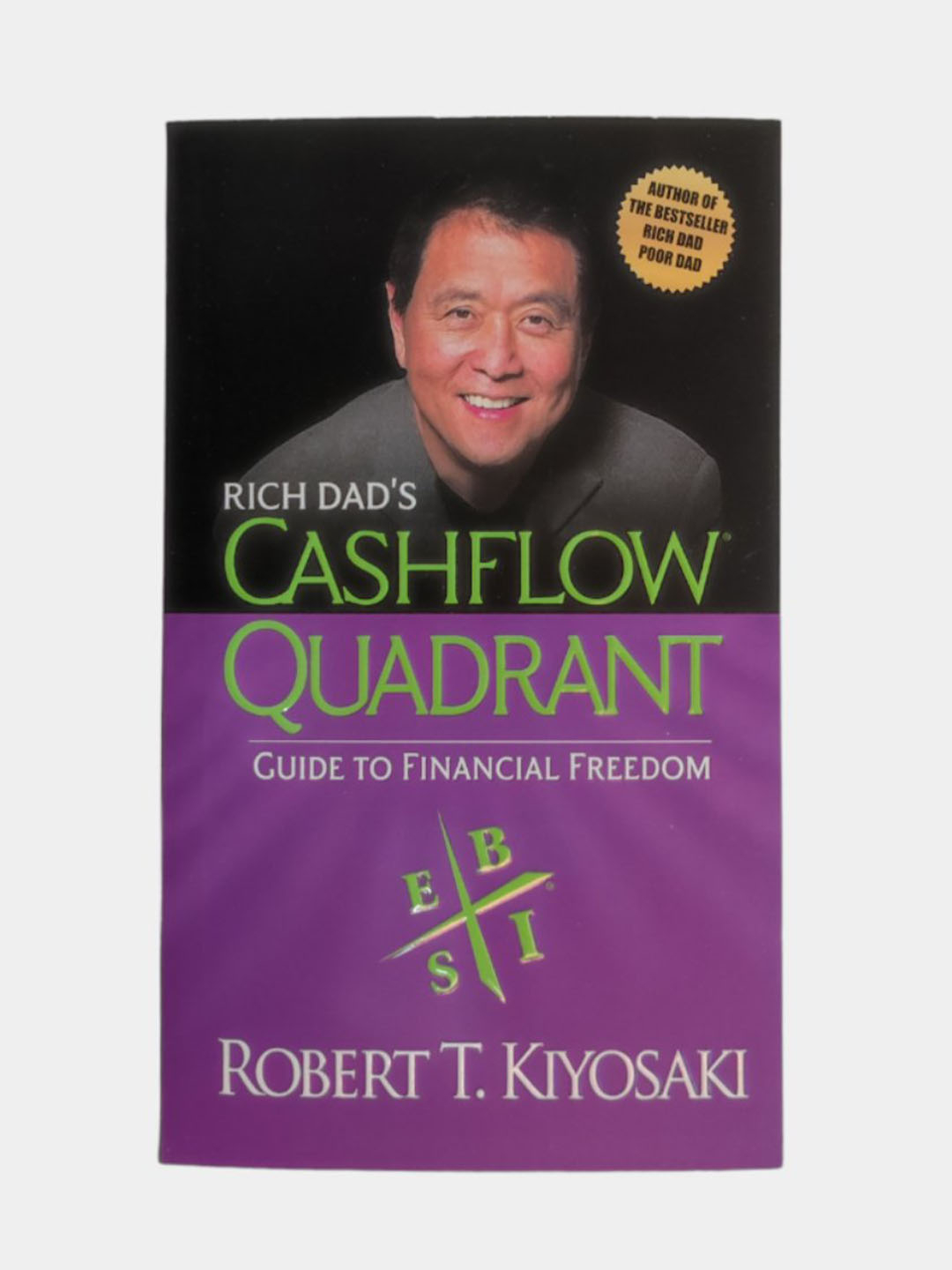 Rich Dad's Cashflow Quadrant, Robert T. Kiyosaki купить по низким ценам ...