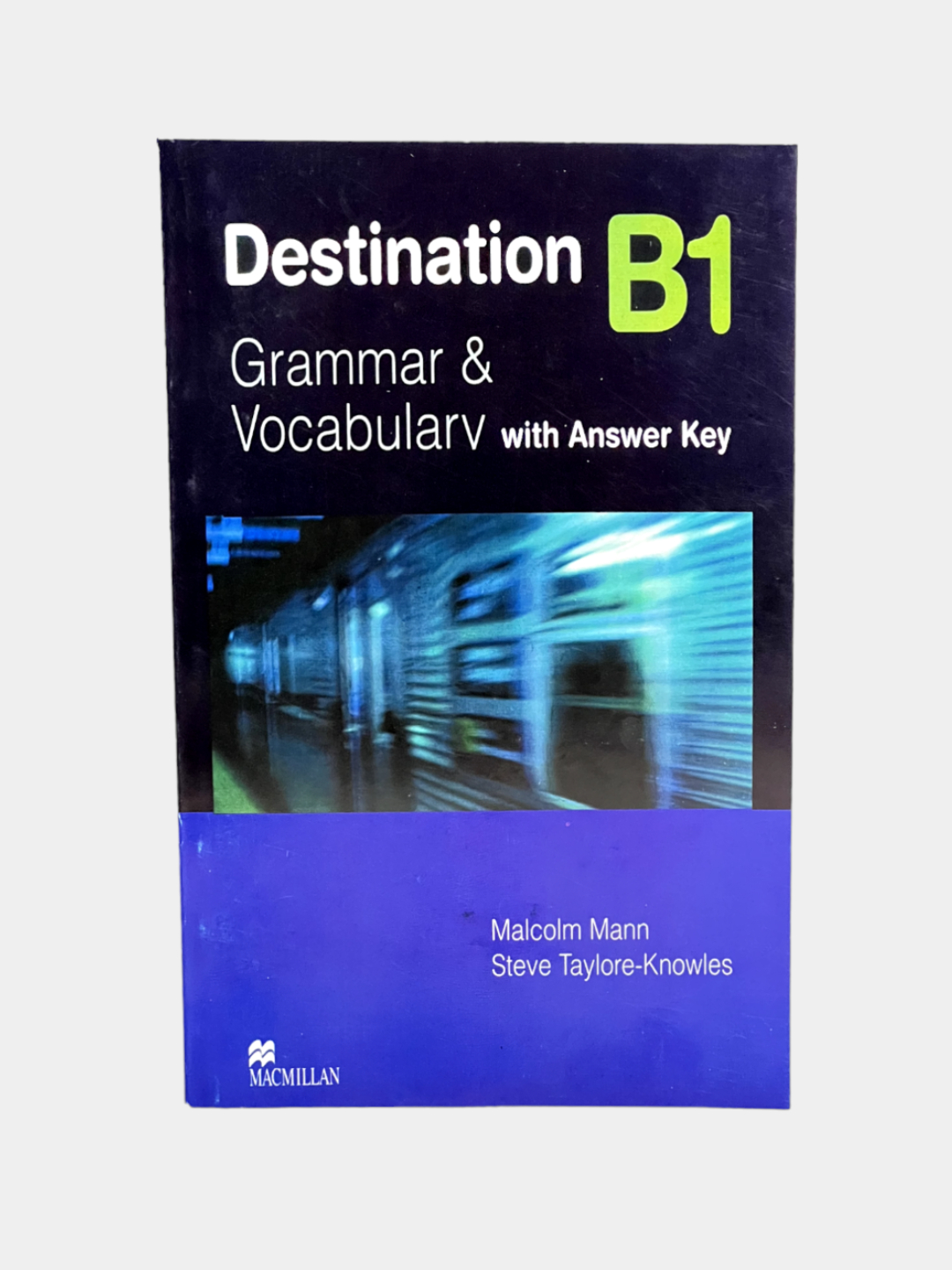 Destination B1 Grammar & Vocabulary A5, Malcolm Mann купить по низким ценам  в интернет-магазине Uzum (856552)